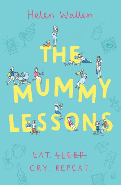 The Mummy Lessons - by Helen Wallen