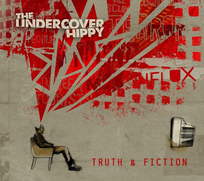The Undercover Hippy - Truth and Fiction