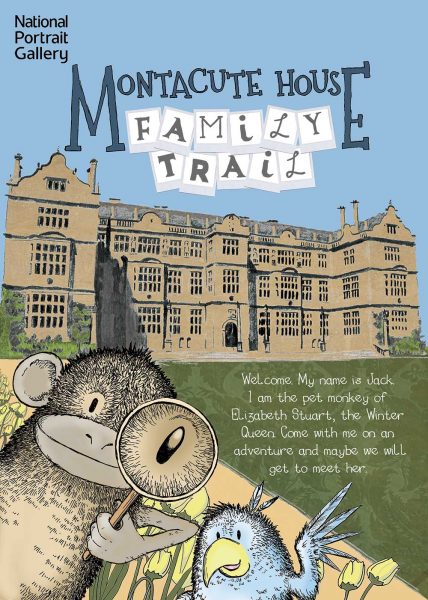Montacute House Family Trail booklet (Front Cover) National Trust and National Portrait Gallery