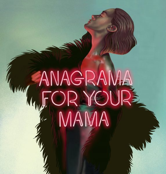 Anagrama for your mama