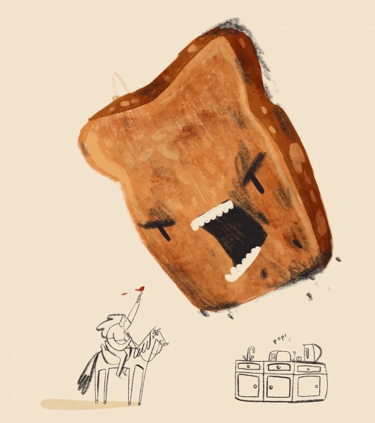 You’re toast