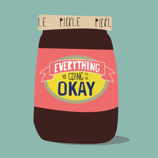 Pickle - Everything is going to be okay