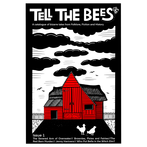 Issue 1 ‘Tell the Bees’ Folklore Zine