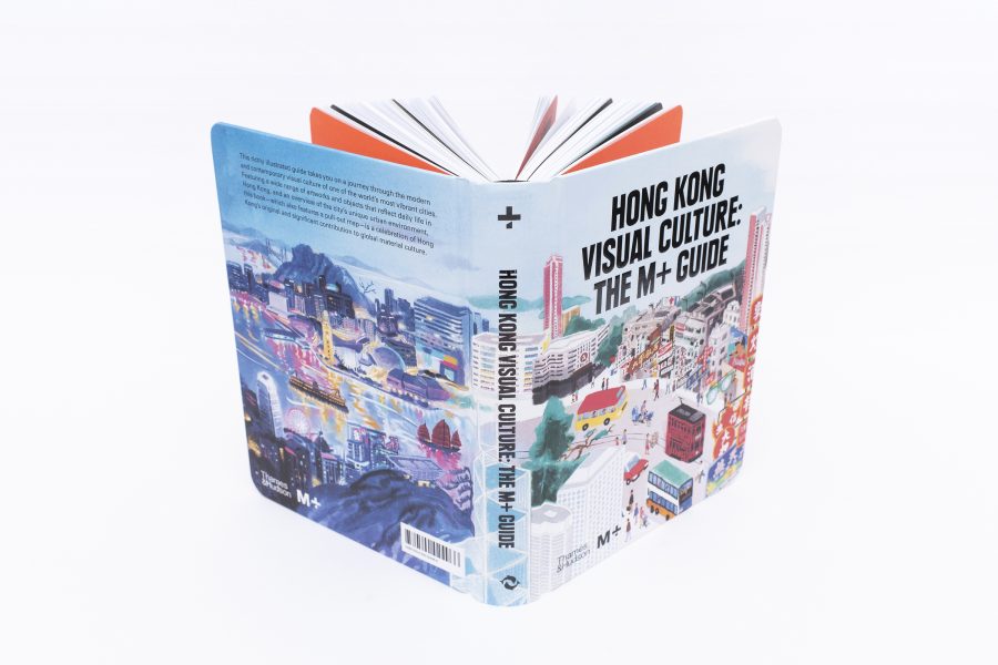 Hong Kong Visual Culture The M+ Guide