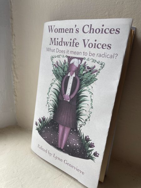 Women's Choices: Midwife Voices