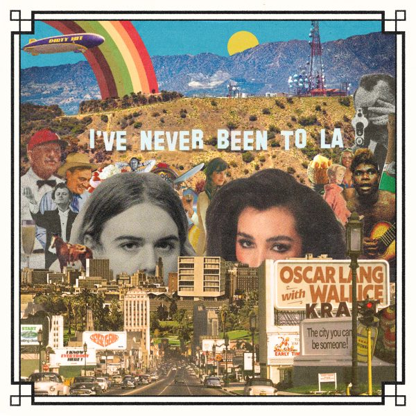 Oscar Lang and Wallice - 'I've Never Been to LA' Artwork
