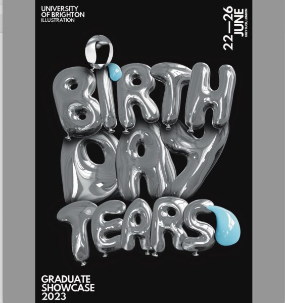 Silver balloon like lettering spelling out Birthday Tears, 23-26 June 2023, Graduate Showcase