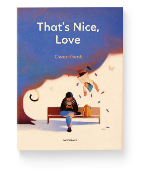 That's Nice, Love - Children's Book