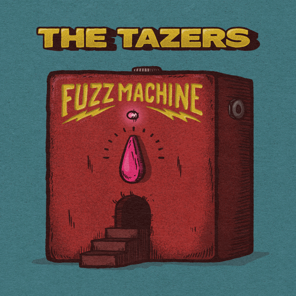 The-Tazers---Fuzz-Machine-AW2-web