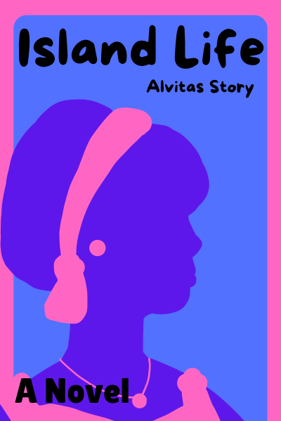 Island Life: Alvitas Story